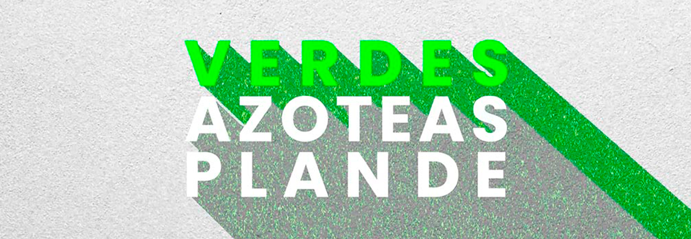 azoteas verdes